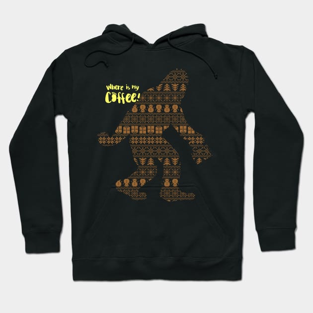 Where is my Coffee - Christmas Yeti / Bigfoot Hoodie by chinoguin7